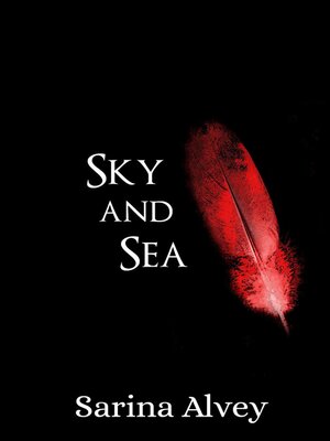 cover image of Sky and Sea